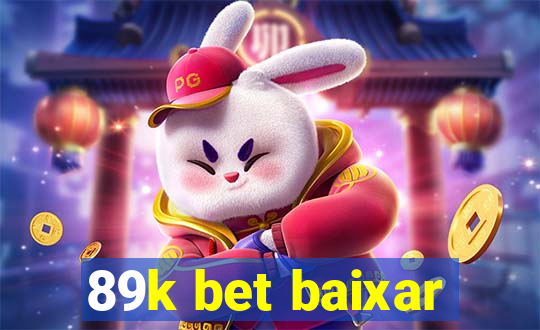 89k bet baixar